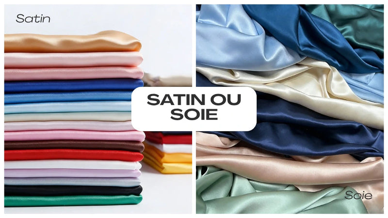 Satin ou soie : quelle est la différence et comment bien choisir ?